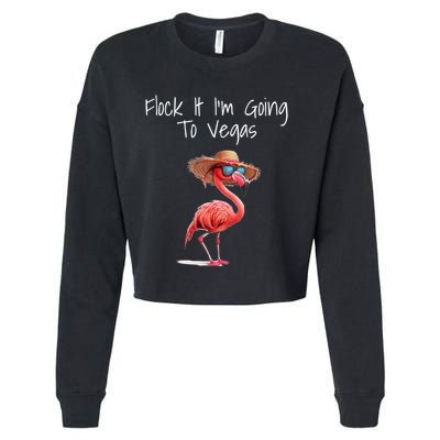 Flock It IM Going To Vegas Saying Funny Vacation Flamingo Cropped Pullover Crew