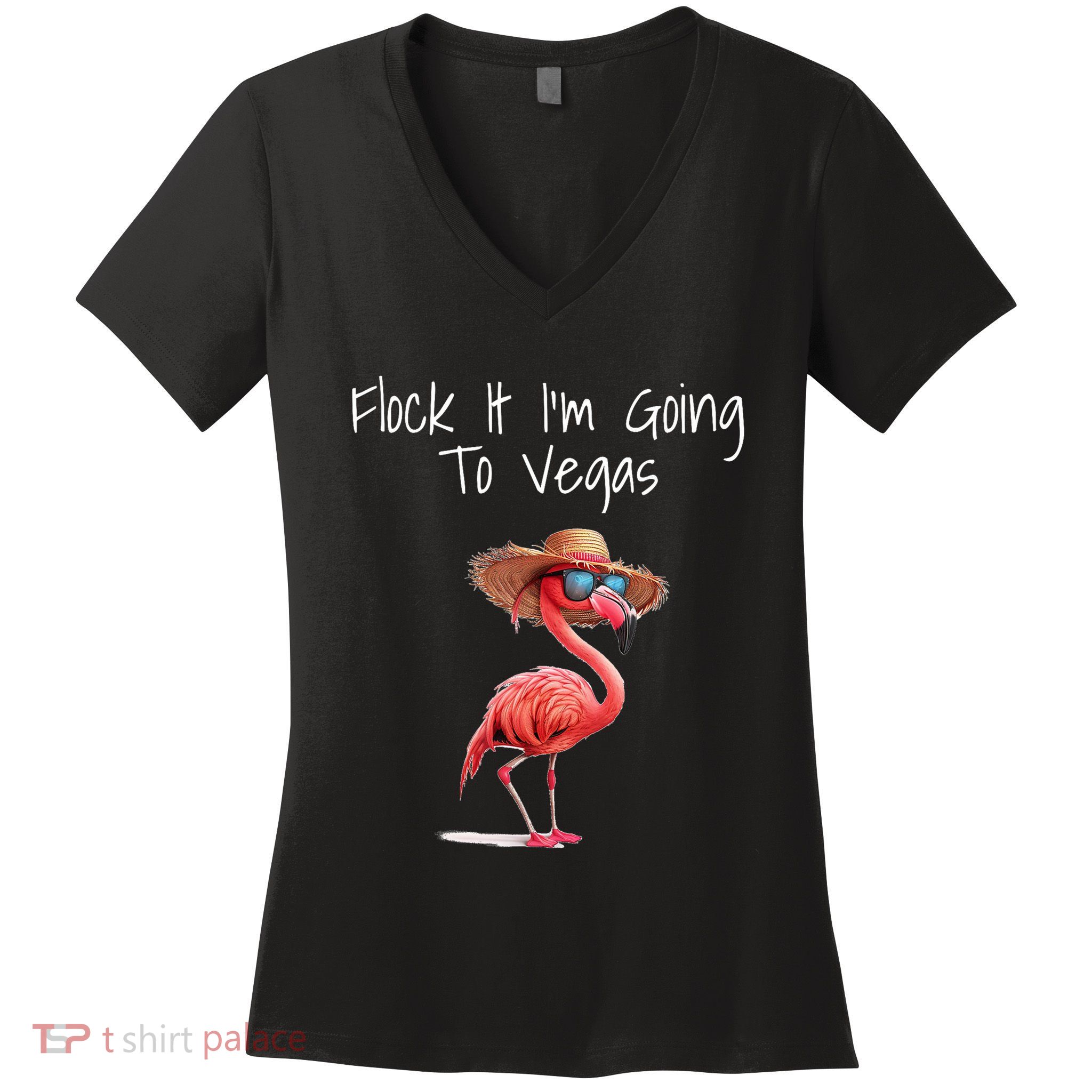 Flock It IM Going To Vegas Saying Funny Vacation Flamingo Women's V-Neck T-Shirt