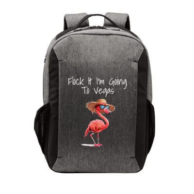 Flock It IM Going To Vegas Saying Funny Vacation Flamingo Vector Backpack