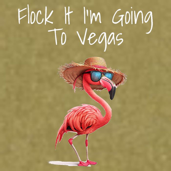 Flock It IM Going To Vegas Saying Funny Vacation Flamingo Garment-Dyed Women's Muscle Tee