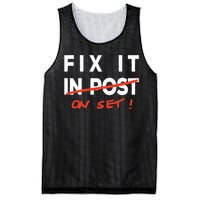 Fix It In Post Fix It On Set Funny Film Tv Crew Editor Vfx Mesh Reversible Basketball Jersey Tank