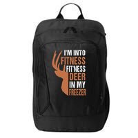 Funny IM Into Fitness FitNess Deer In My Freezer City Backpack