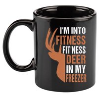 Funny IM Into Fitness FitNess Deer In My Freezer 11oz C Handle Ceramic Mug