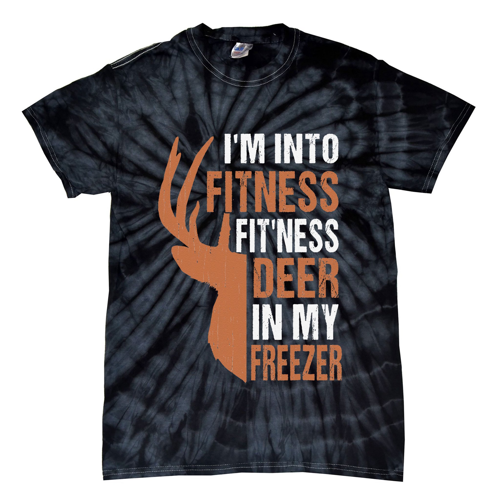 Funny IM Into Fitness FitNess Deer In My Freezer Tie-Dye T-Shirt