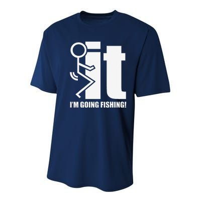 Fck It! IM Going Fishing! Youth Performance Sprint T-Shirt