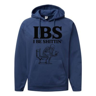 Funny Ibs I Be Shittin Skeleton Performance Fleece Hoodie