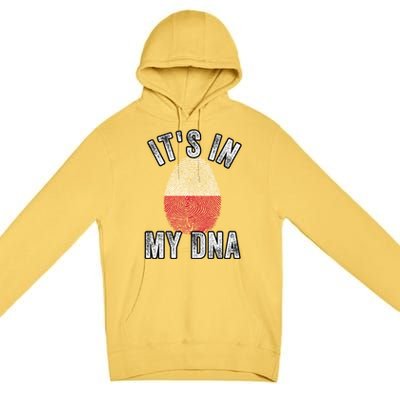 Funny ItS In My Dna Poland Flag Fingerprint Premium Pullover Hoodie