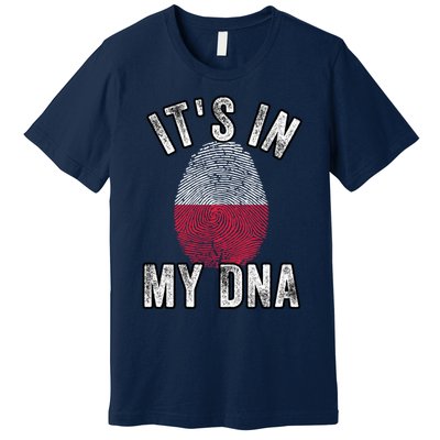 Funny ItS In My Dna Poland Flag Fingerprint Premium T-Shirt