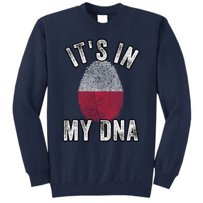 Funny ItS In My Dna Poland Flag Fingerprint Tall Sweatshirt