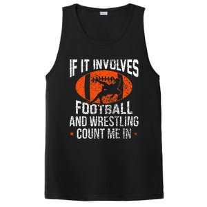 Funny If It Involves Football And Wrestling Count Me Fan PosiCharge Competitor Tank