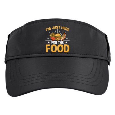 Food Im Just Here For The Food Gift Adult Drive Performance Visor