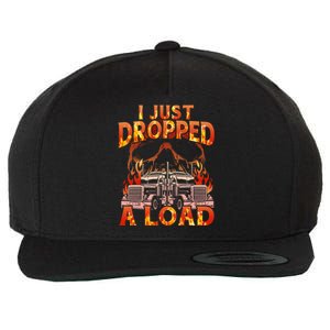 Funny I Just Dropped A Load Wool Snapback Cap