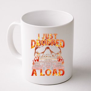 Funny I Just Dropped A Load Coffee Mug