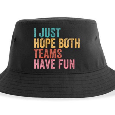 Football I Just Hope Both Teams Have Fun Sustainable Bucket Hat