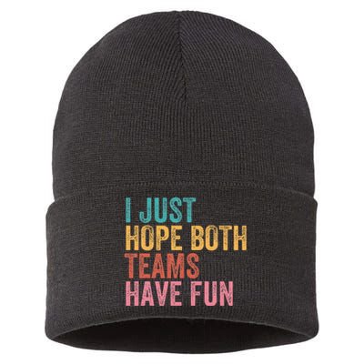 Football I Just Hope Both Teams Have Fun Sustainable Knit Beanie