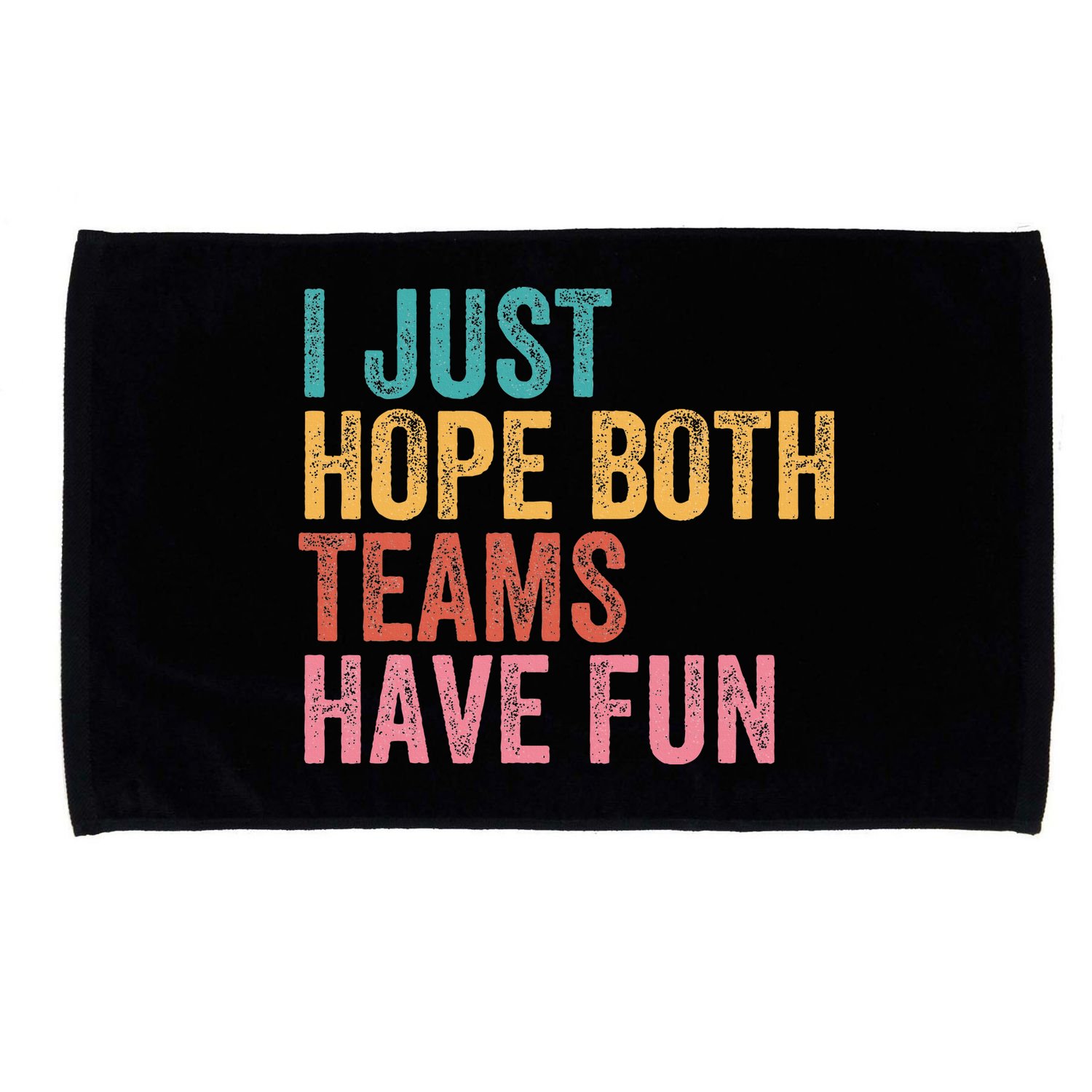 Football I Just Hope Both Teams Have Fun Microfiber Hand Towel