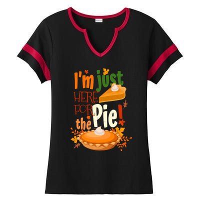 Funny I'm Just Here For The Pie Funny Thanksgiving Pumpkin Pie Ladies Halftime Notch Neck Tee