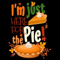 Funny I'm Just Here For The Pie Funny Thanksgiving Pumpkin Pie Backpack