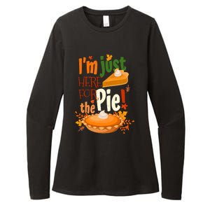 Funny I'm Just Here For The Pie Funny Thanksgiving Pumpkin Pie Womens CVC Long Sleeve Shirt