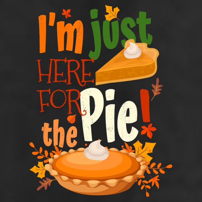 Funny I'm Just Here For The Pie Funny Thanksgiving Pumpkin Pie Microfiber Hand Towel