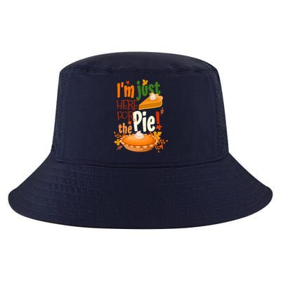 Funny I'm Just Here For The Pie Funny Thanksgiving Pumpkin Pie Cool Comfort Performance Bucket Hat