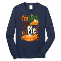 Funny I'm Just Here For The Pie Funny Thanksgiving Pumpkin Pie Long Sleeve Shirt