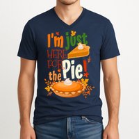 Funny I'm Just Here For The Pie Funny Thanksgiving Pumpkin Pie V-Neck T-Shirt