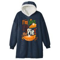 Funny I'm Just Here For The Pie Funny Thanksgiving Pumpkin Pie Hooded Wearable Blanket