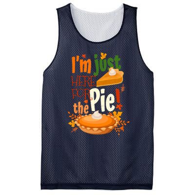 Funny I'm Just Here For The Pie Funny Thanksgiving Pumpkin Pie Mesh Reversible Basketball Jersey Tank