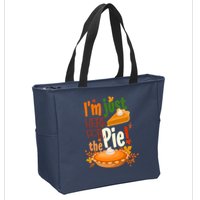Funny I'm Just Here For The Pie Funny Thanksgiving Pumpkin Pie Zip Tote Bag