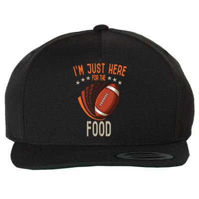 Football Im Just Here For The Food American Football Great Gift Wool Snapback Cap