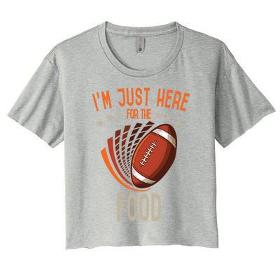 Football Im Just Here For The Food American Football Great Gift Women's Crop Top Tee