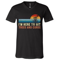 Frolf I'm Just Here To Hit Trees And Curse Frisbee Disc Golf V-Neck T-Shirt