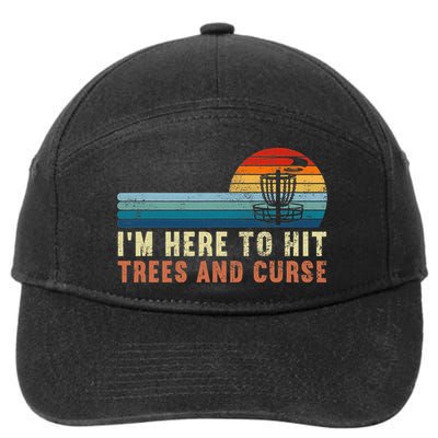 Frolf I'm Just Here To Hit Trees And Curse Frisbee Disc Golf 7-Panel Snapback Hat
