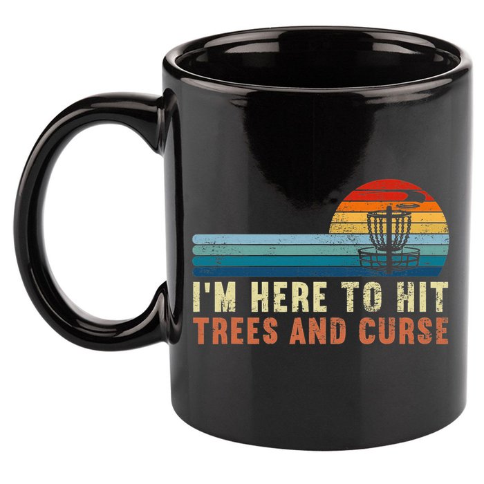 Frolf I'm Just Here To Hit Trees And Curse Frisbee Disc Golf 11oz C Handle Ceramic Mug