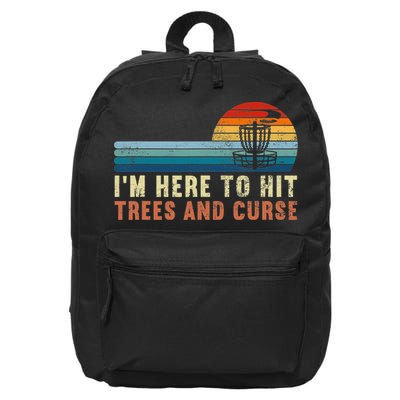 Frolf I'm Just Here To Hit Trees And Curse Frisbee Disc Golf 16 in Basic Backpack