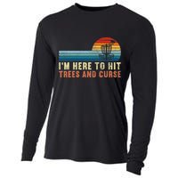 Frolf I'm Just Here To Hit Trees And Curse Frisbee Disc Golf Cooling Performance Long Sleeve Crew