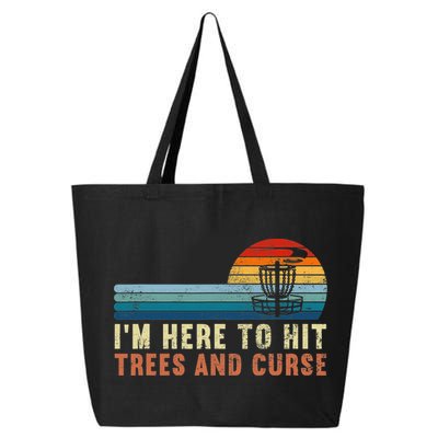 Frolf I'm Just Here To Hit Trees And Curse Frisbee Disc Golf 25L Jumbo Tote