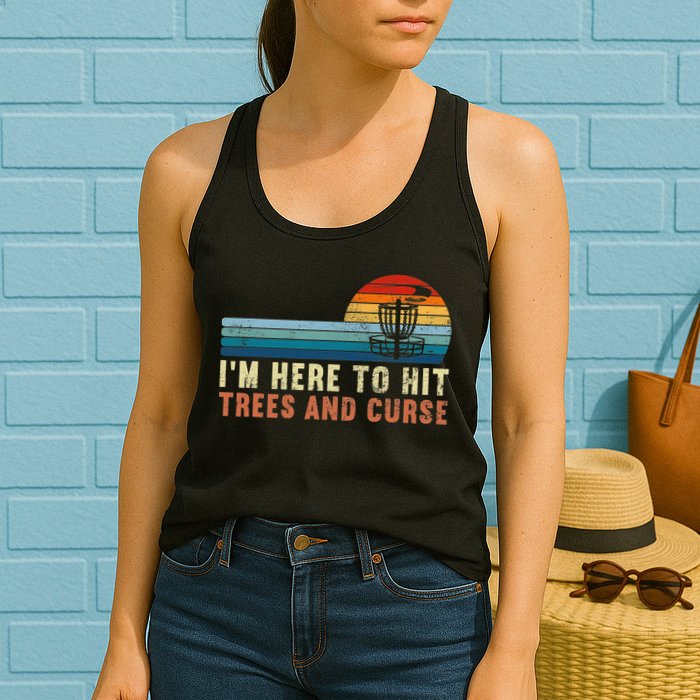 Frolf I'm Just Here To Hit Trees And Curse Frisbee Disc Golf Womens Tank Top