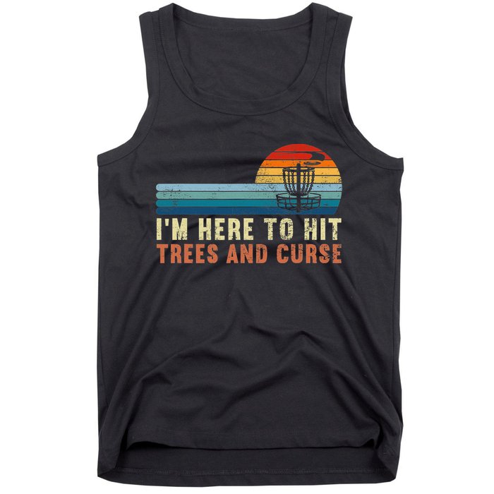 Frolf I'm Just Here To Hit Trees And Curse Frisbee Disc Golf Tank Top