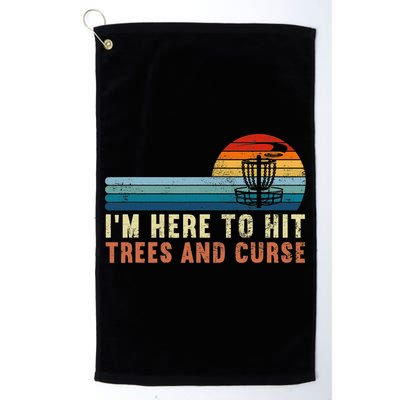 Frolf I'm Just Here To Hit Trees And Curse Frisbee Disc Golf Golf Towel
