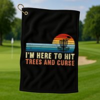 Frolf I'm Just Here To Hit Trees And Curse Frisbee Disc Golf Golf Towel