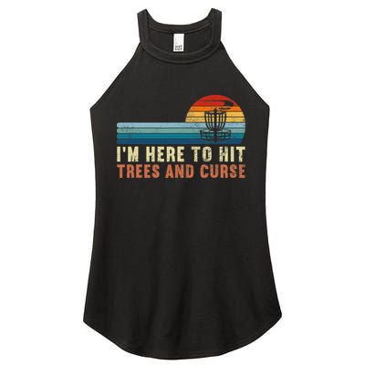 Frolf I'm Just Here To Hit Trees And Curse Frisbee Disc Golf Women's Perfect Tri Rocker Tank