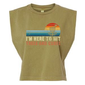 Frolf I'm Just Here To Hit Trees And Curse Frisbee Disc Golf Garment-Dyed Women's Muscle Tee