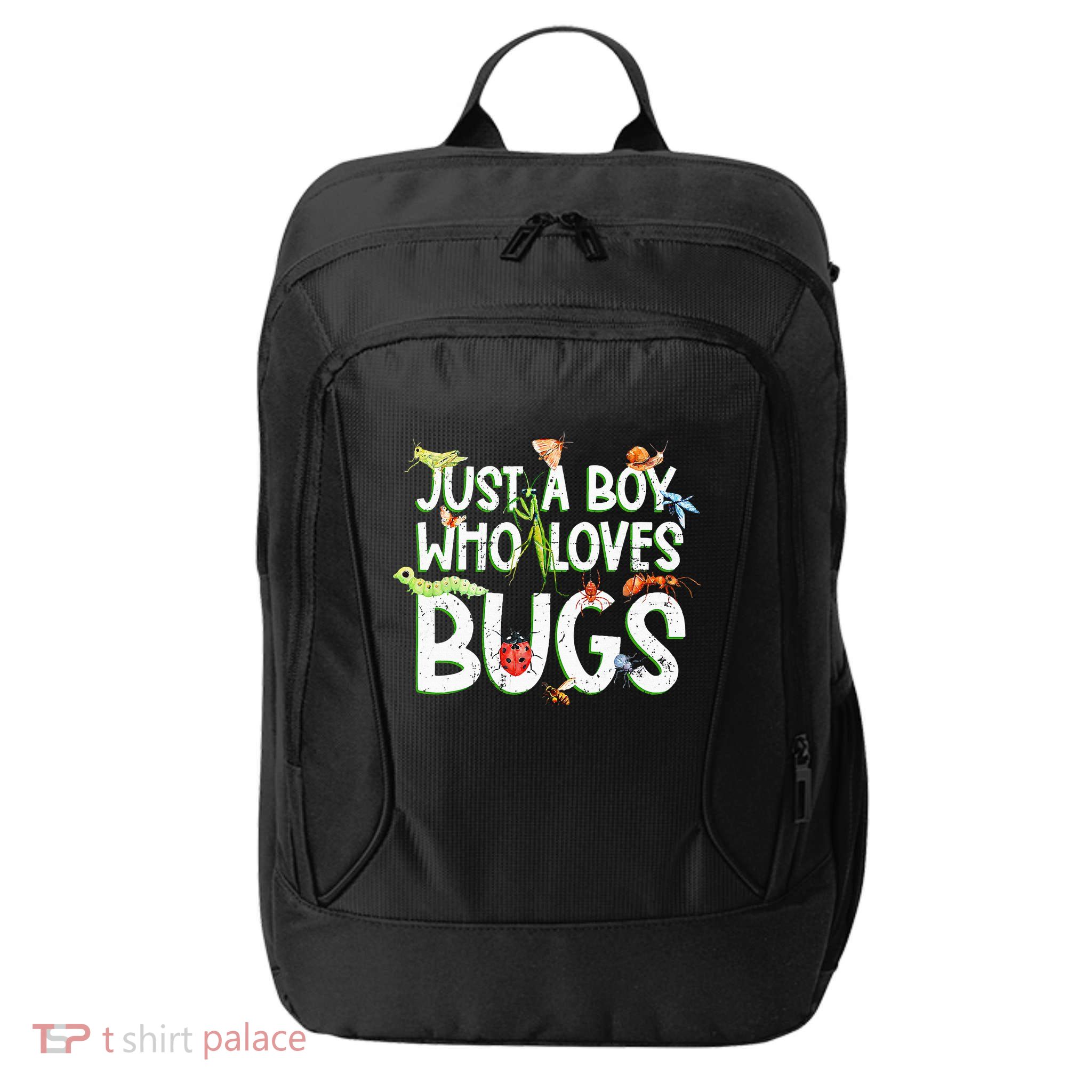 Funny Insect Just A Boy Who Loves Bug City Backpack