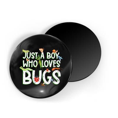 Funny Insect Just A Boy Who Loves Bug Magnet