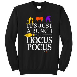 Funny It's Just A Bunch Of Hocus Pocus Halloween Sweatshirt