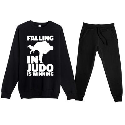 Falling In Judo Is Winning Martial Arts Enthusiast Gift Premium Crewneck Sweatsuit Set