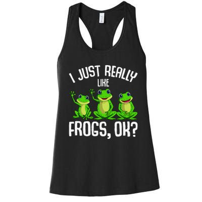 Funny I Just Really Like Frogs Owner Lover Frog Gifts Women's Racerback Tank