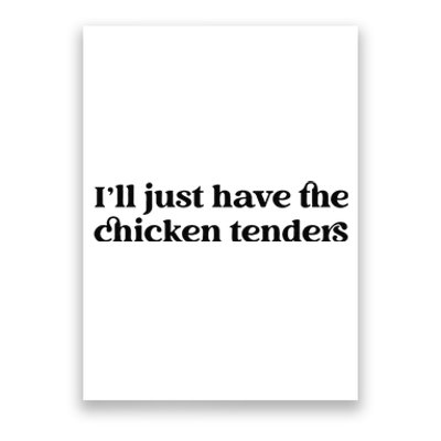 Funny ILl Just Have The Chicken Tenders Christmas Chicken Nugget Poster